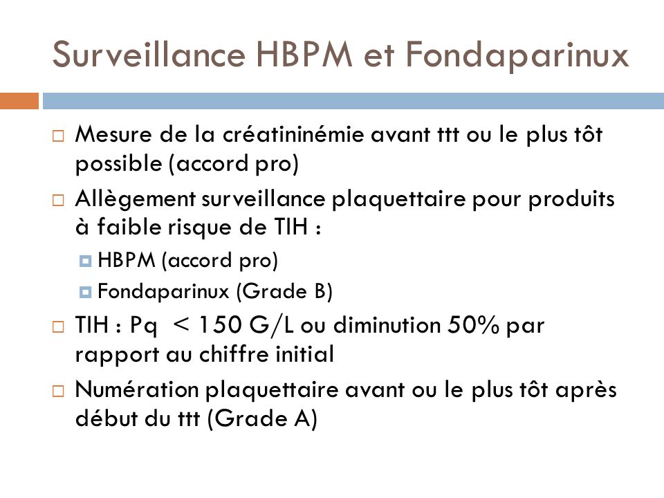 Surveillance HBPM et Fondaparinux