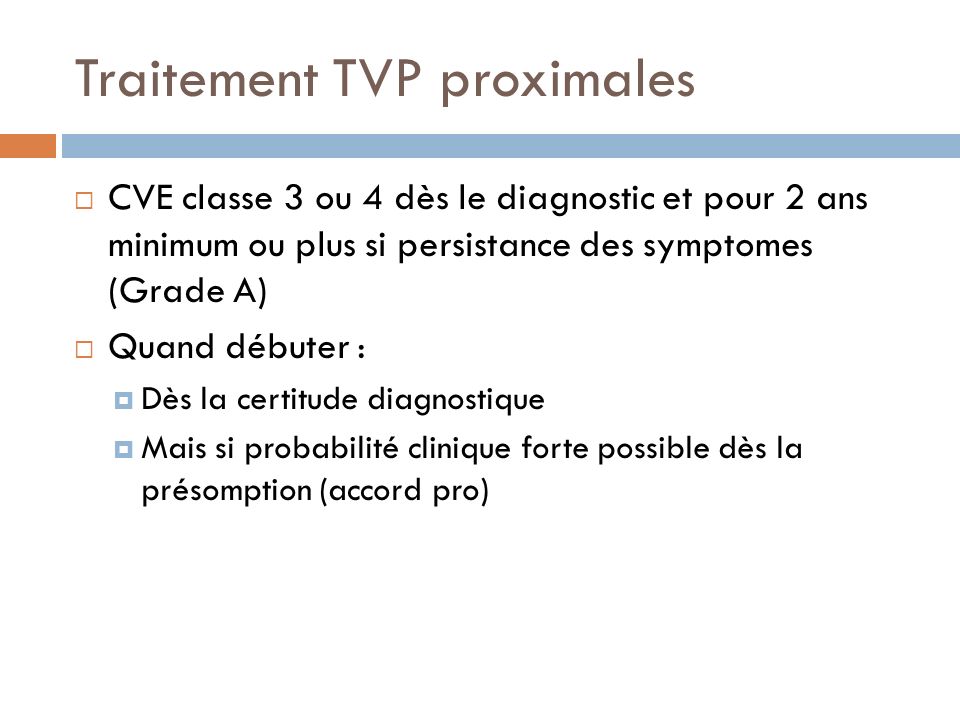 Traitement TVP proximales