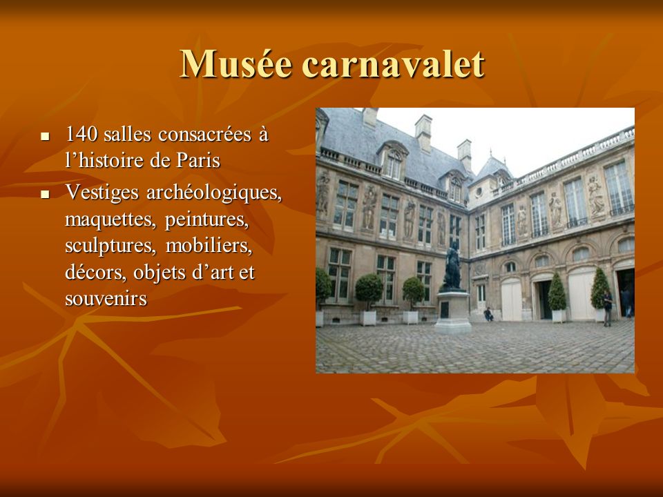 Musée carnavalet 140 salles consacrées à l’histoire de Paris