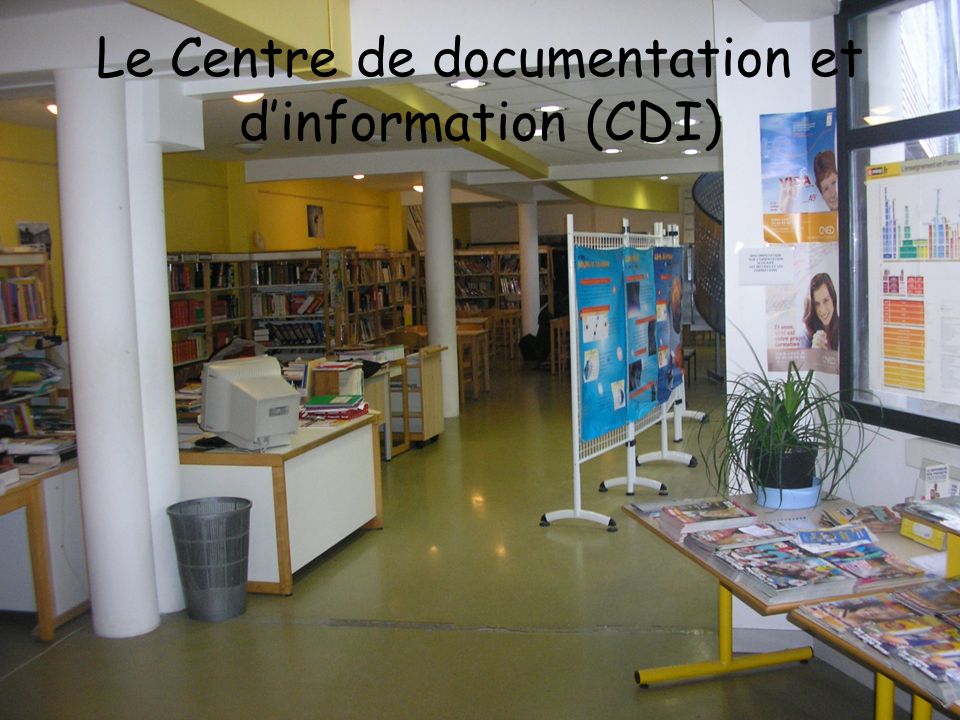 Le Centre de documentation et d’information (CDI)