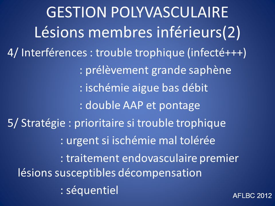 GESTION POLYVASCULAIRE Lésions membres inférieurs(2)