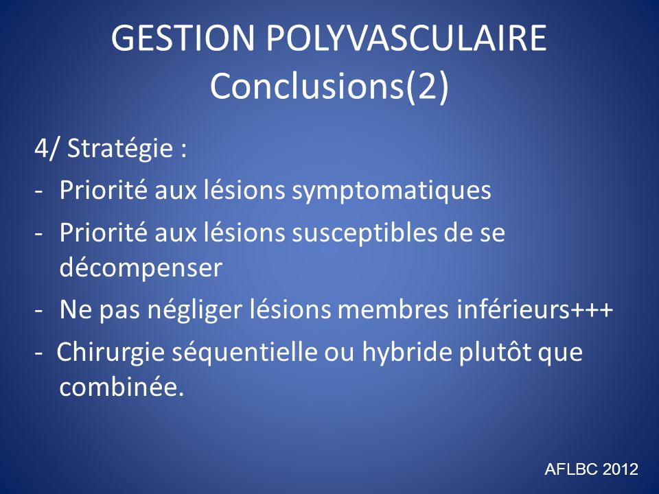 GESTION POLYVASCULAIRE Conclusions(2)