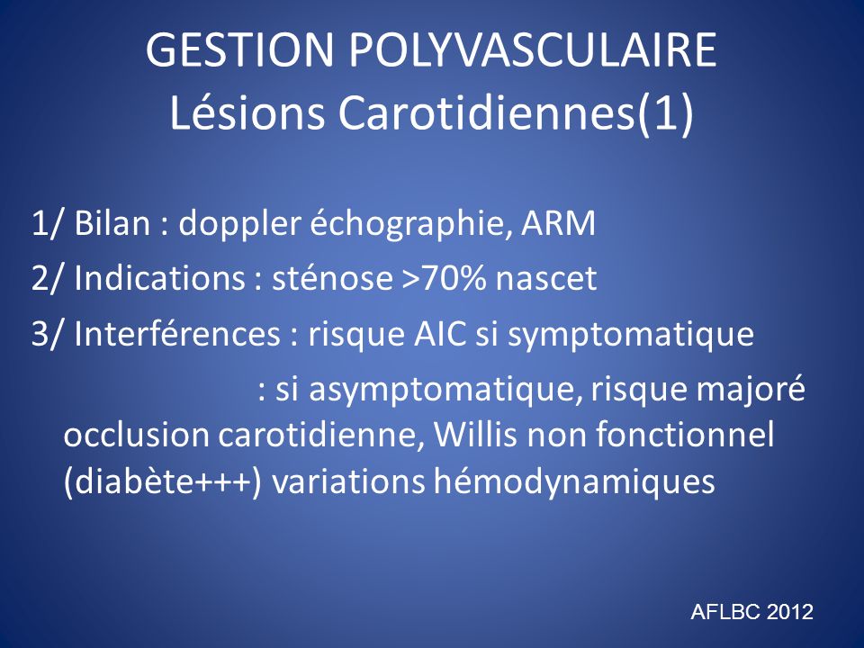 GESTION POLYVASCULAIRE Lésions Carotidiennes(1)