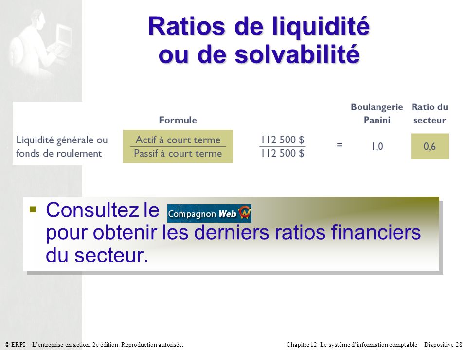 Ratios de liquidité ou de solvabilité