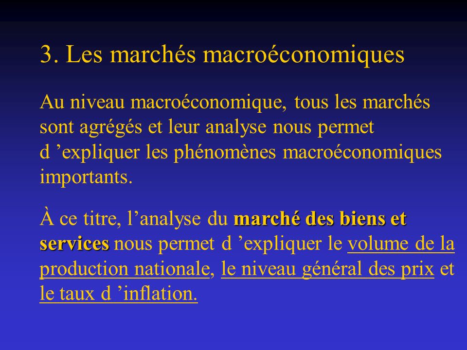 3. Les marchés macroéconomiques