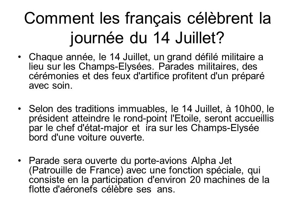 Comment les français célèbrent la journée du 14 Juillet