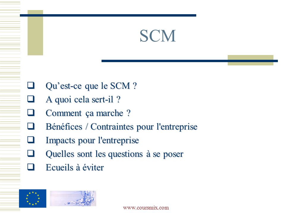 SCM Qu’est-ce que le SCM A quoi cela sert-il Comment ça marche
