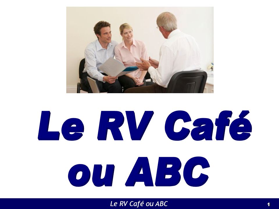 Le RV Café ou ABC