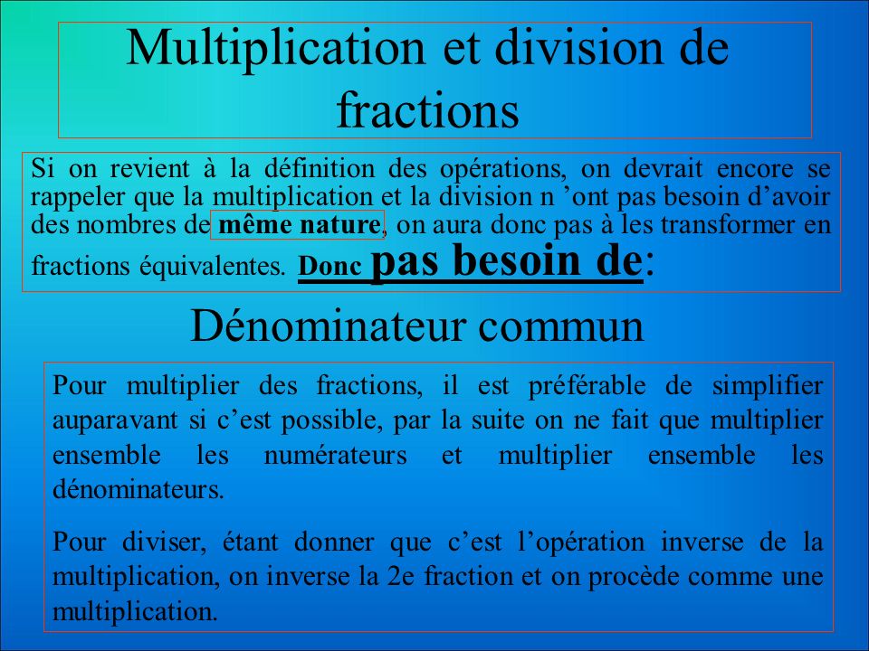 Multiplication et division de fractions