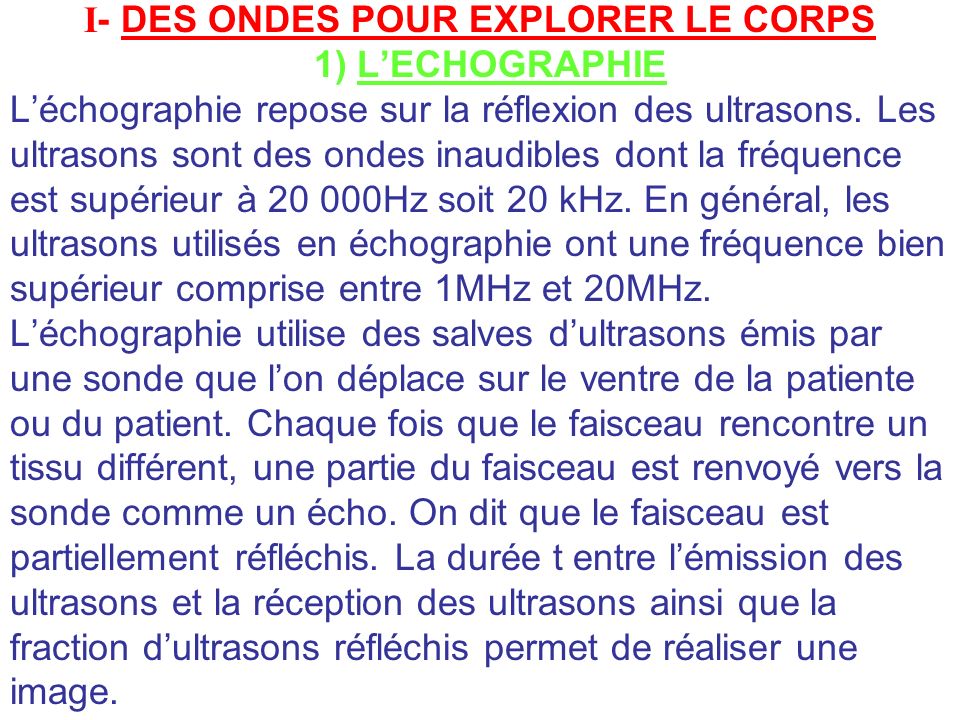 I- DES ONDES POUR EXPLORER LE CORPS