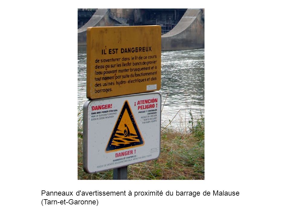 Panneaux d avertissement à proximité du barrage de Malause (Tarn-et-Garonne)