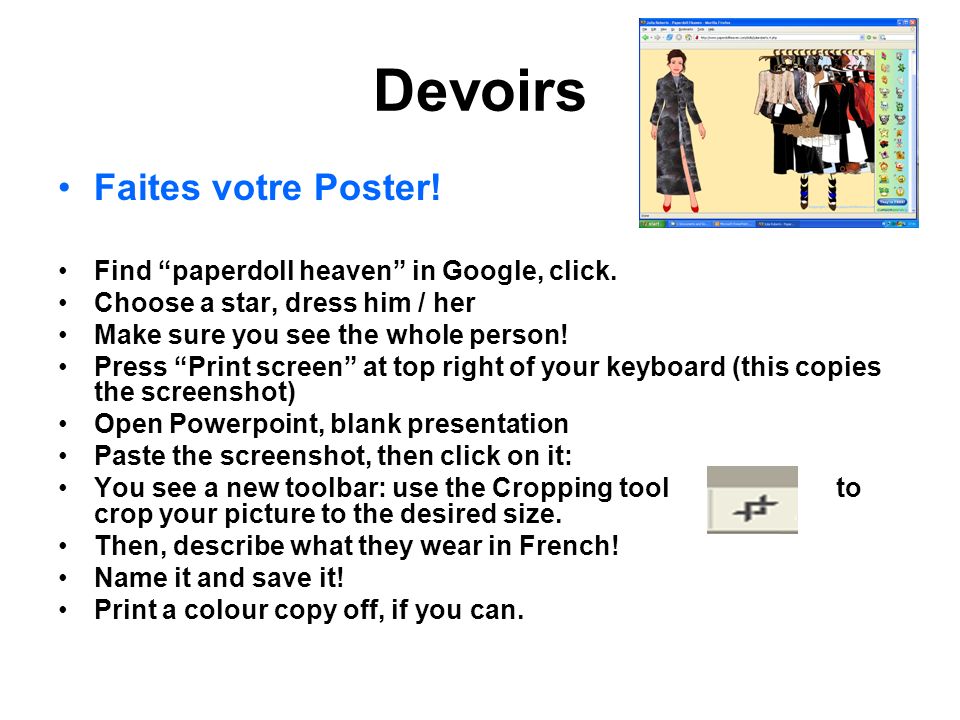 Devoirs Faites votre Poster! Find paperdoll heaven in Google, click.