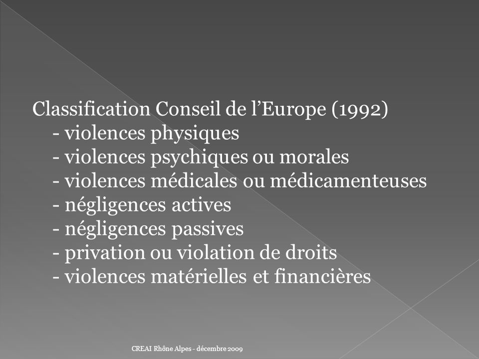 Classification Conseil de l’Europe (1992) - violences physiques