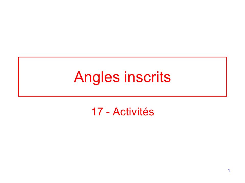 Angles inscrits 17 - Activités