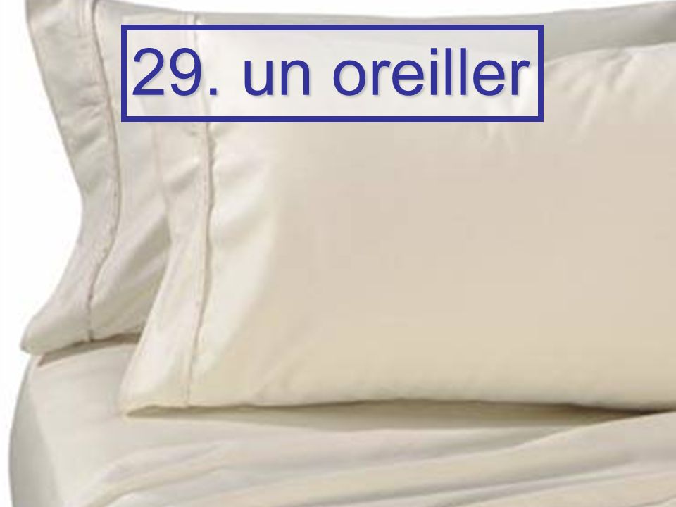 29. un oreiller