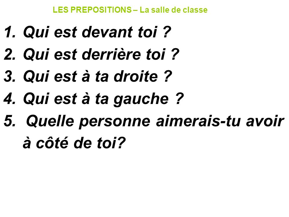 LES PREPOSITIONS – La salle de classe