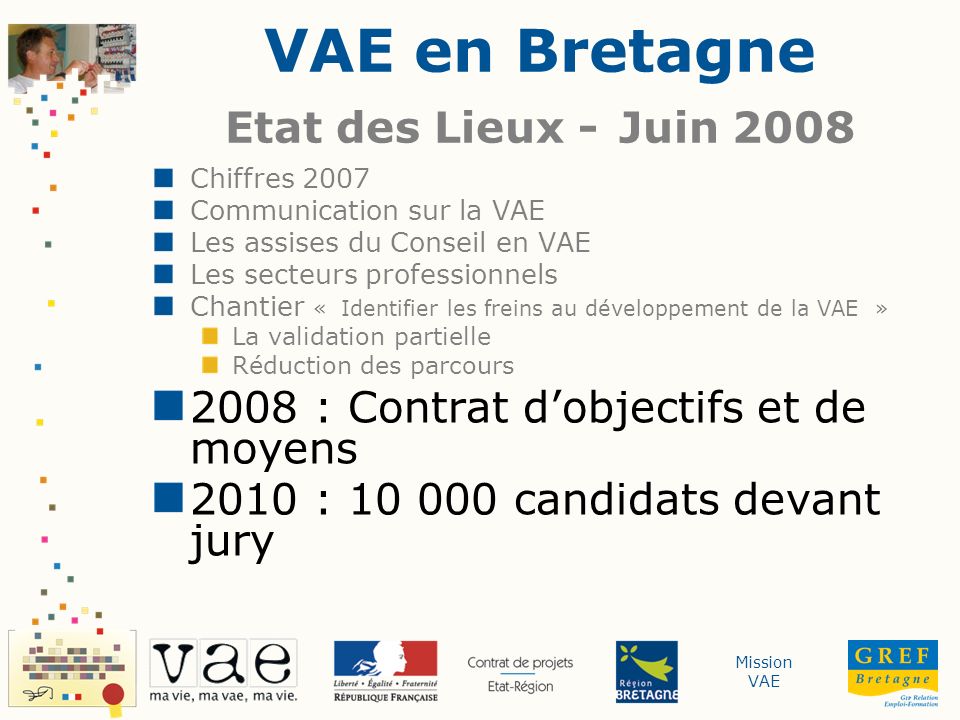 VAE en Bretagne Etat des Lieux - Juin 2008