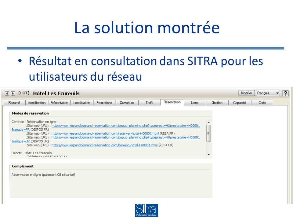 La solution montrée Résultat en consultation dans SITRA pour les utilisateurs du réseau