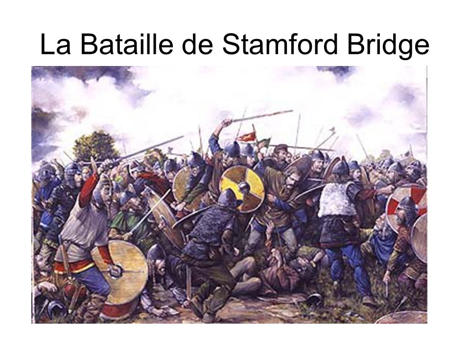 La Bataille de Stamford Bridge