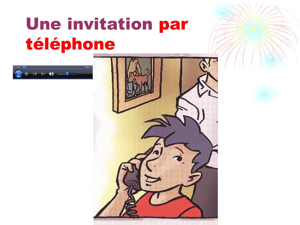 Une invitation par téléphone