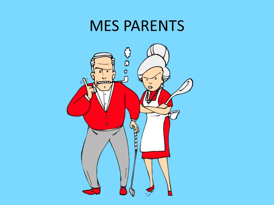 MES PARENTS