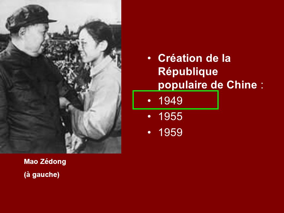 Création de la République populaire de Chine :