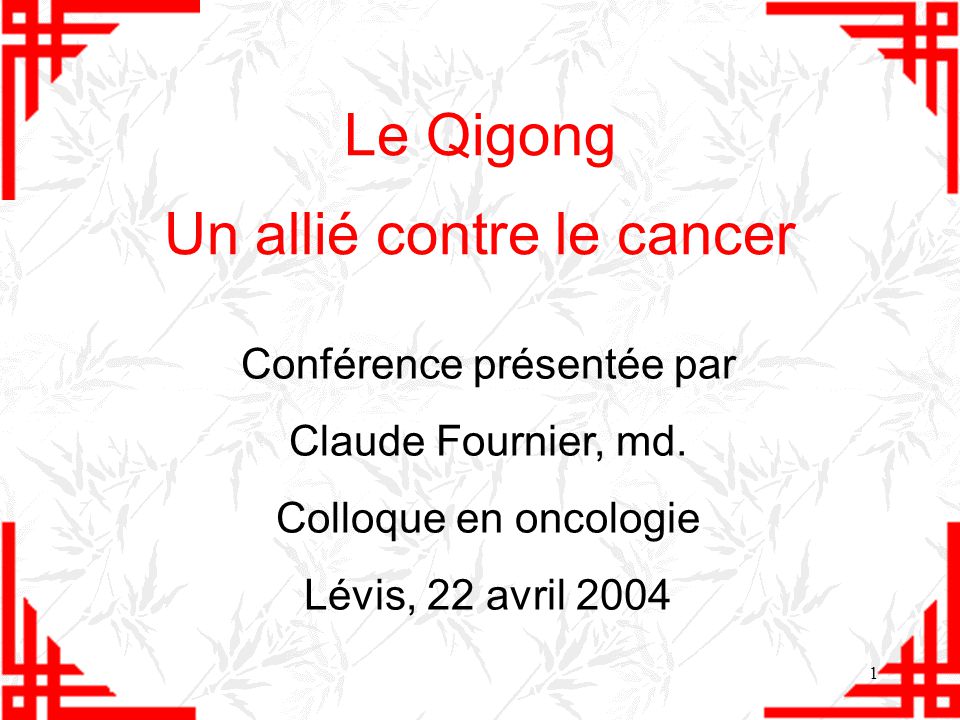 Le Qigong Un allié contre le cancer