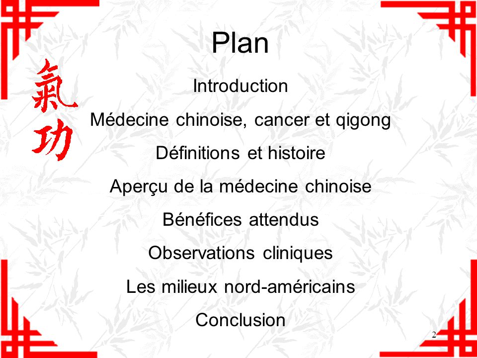 Plan Introduction Médecine chinoise, cancer et qigong