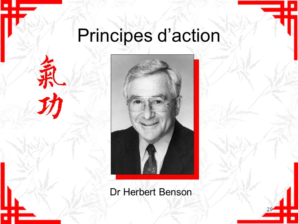 Principes d’action Dr Herbert Benson