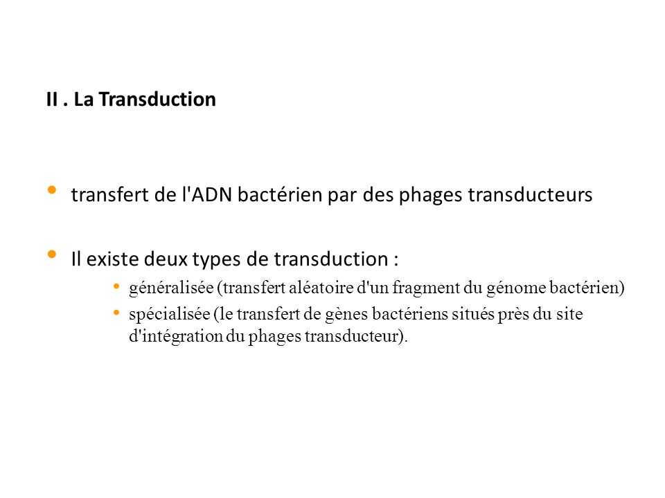 transfert de l ADN bactérien par des phages transducteurs