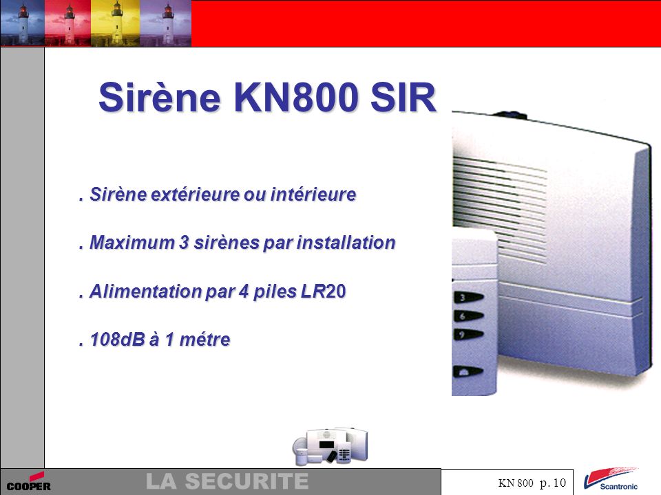 Sirène KN800 SIR . Sirène extérieure ou intérieure