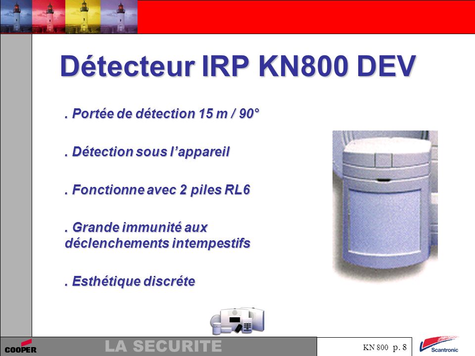 Détecteur IRP KN800 DEV . Portée de détection 15 m / 90°