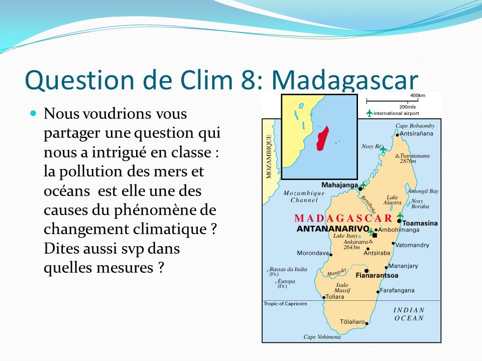 Question de Clim 8: Madagascar