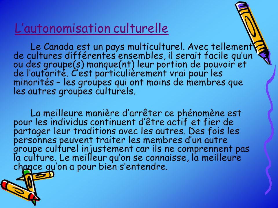 L’autonomisation culturelle