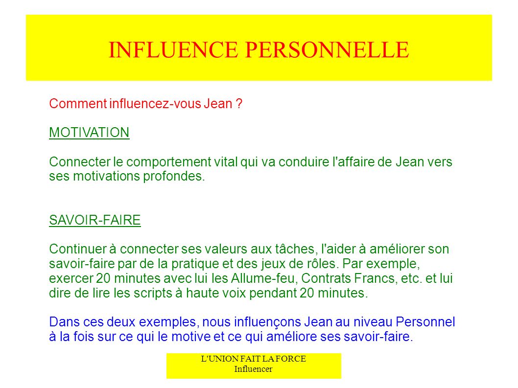 INFLUENCE PERSONNELLE