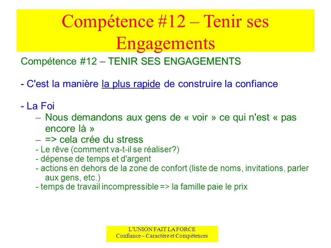 Compétence #12 – Tenir ses Engagements
