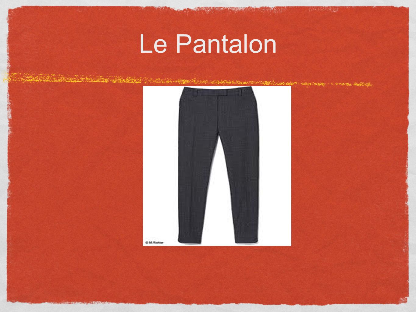 Le Pantalon