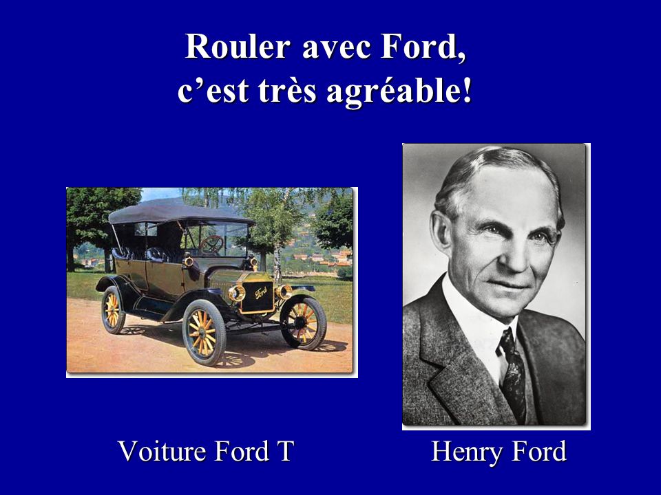 Rouler avec Ford, c’est très agréable!