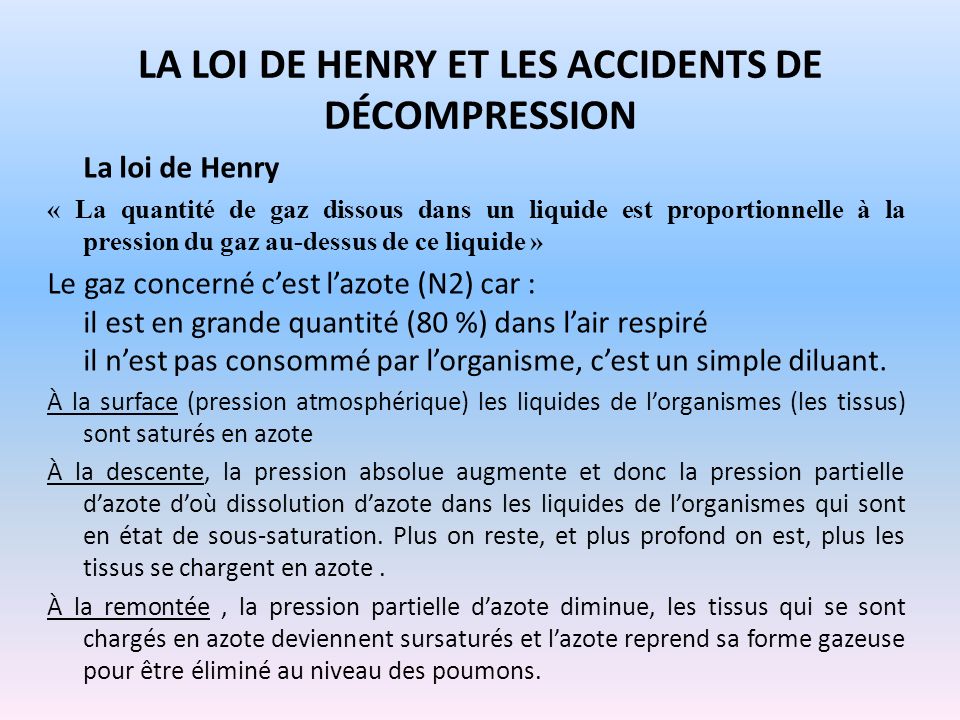 La loi de henry et les accidents de décompression