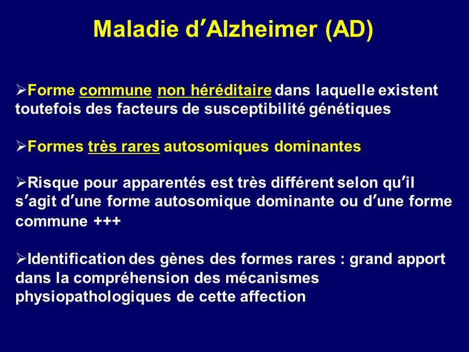 Maladie d’Alzheimer (AD)
