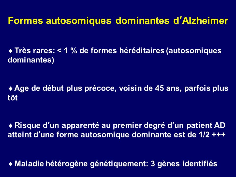 Formes autosomiques dominantes d’Alzheimer