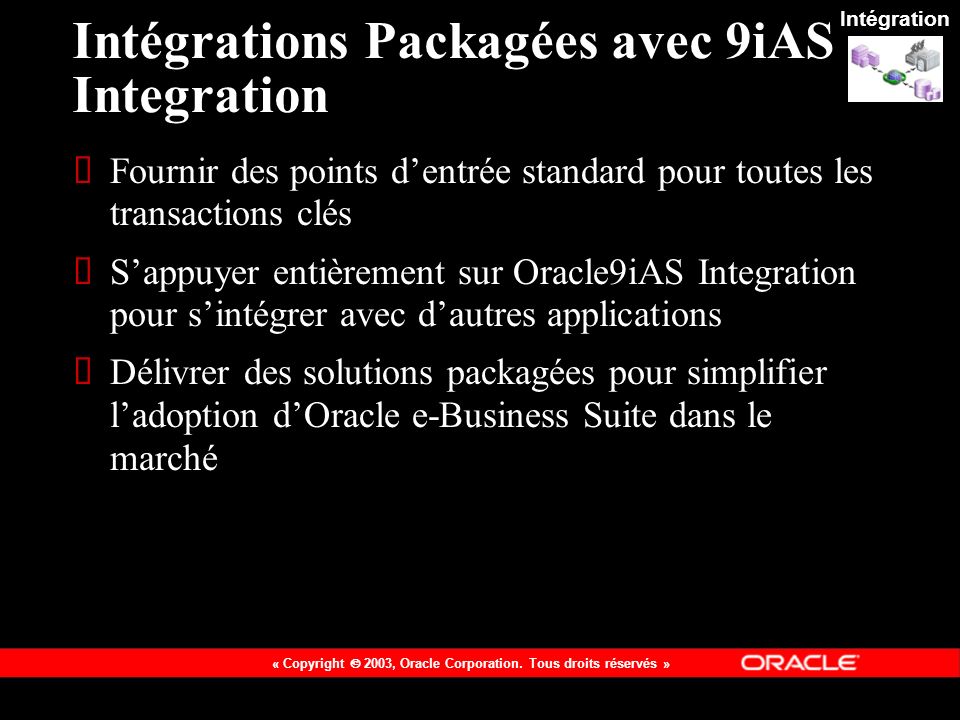 Intégrations Packagées avec 9iAS Integration