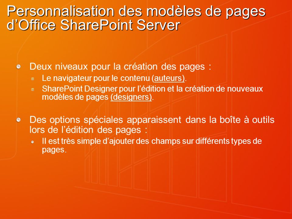 Personnalisation des modèles de pages d’Office SharePoint Server