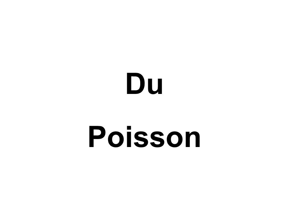 Du Poisson