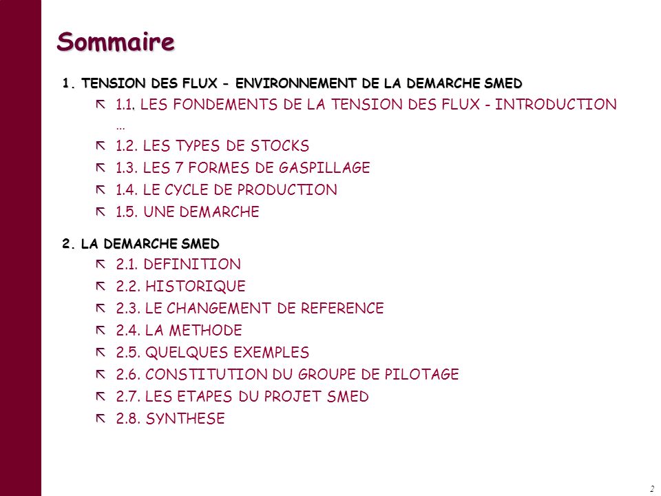 Sommaire 1.1. LES FONDEMENTS DE LA TENSION DES FLUX - INTRODUCTION …