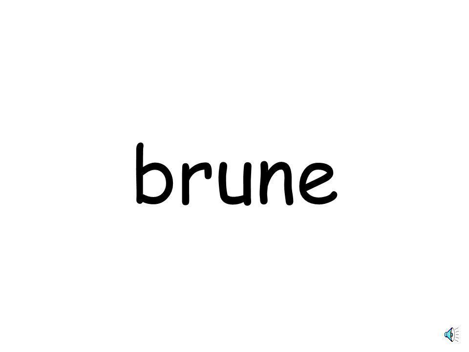brune