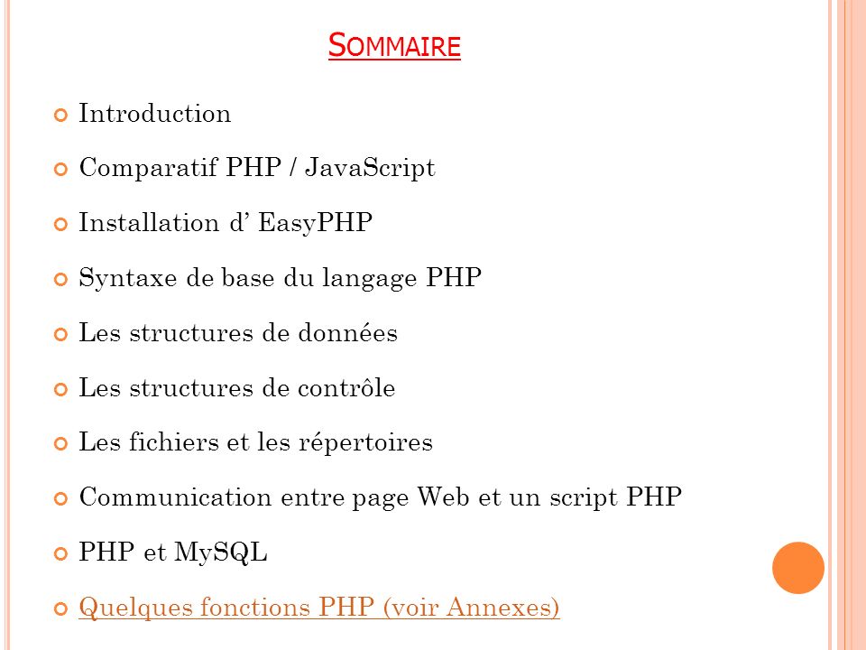 Sommaire Introduction Comparatif PHP / JavaScript