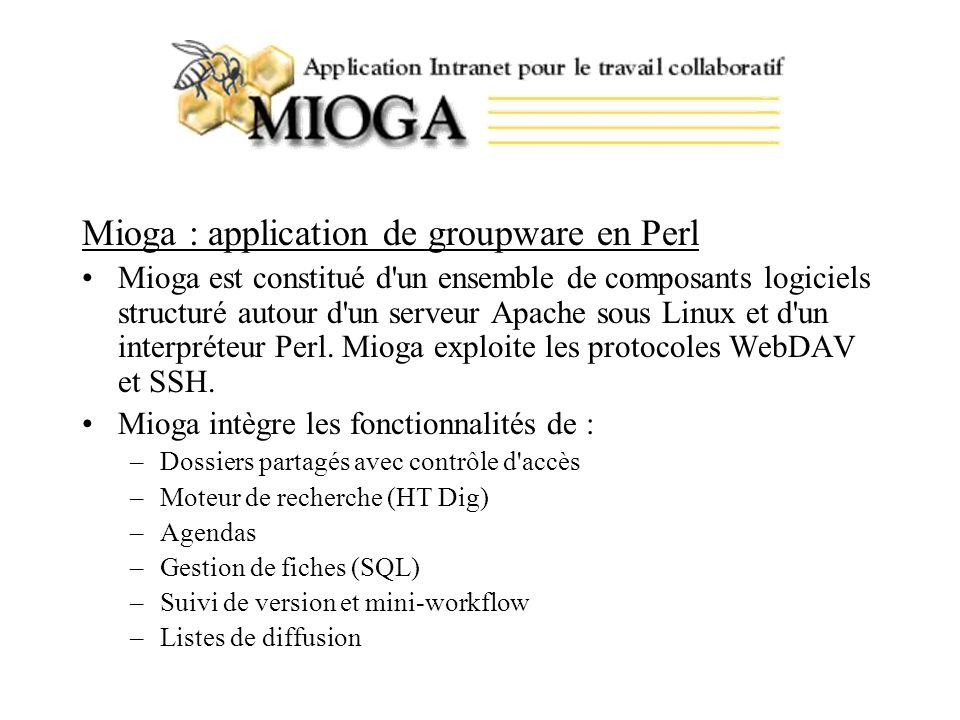 Mioga : application de groupware en Perl