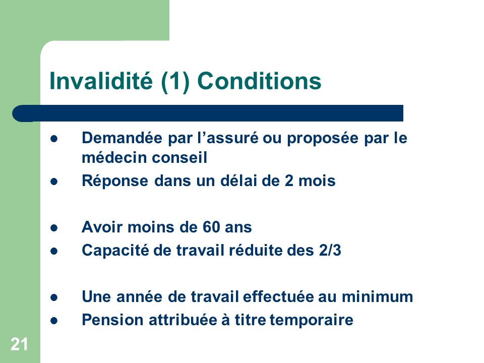 Invalidité (1) Conditions