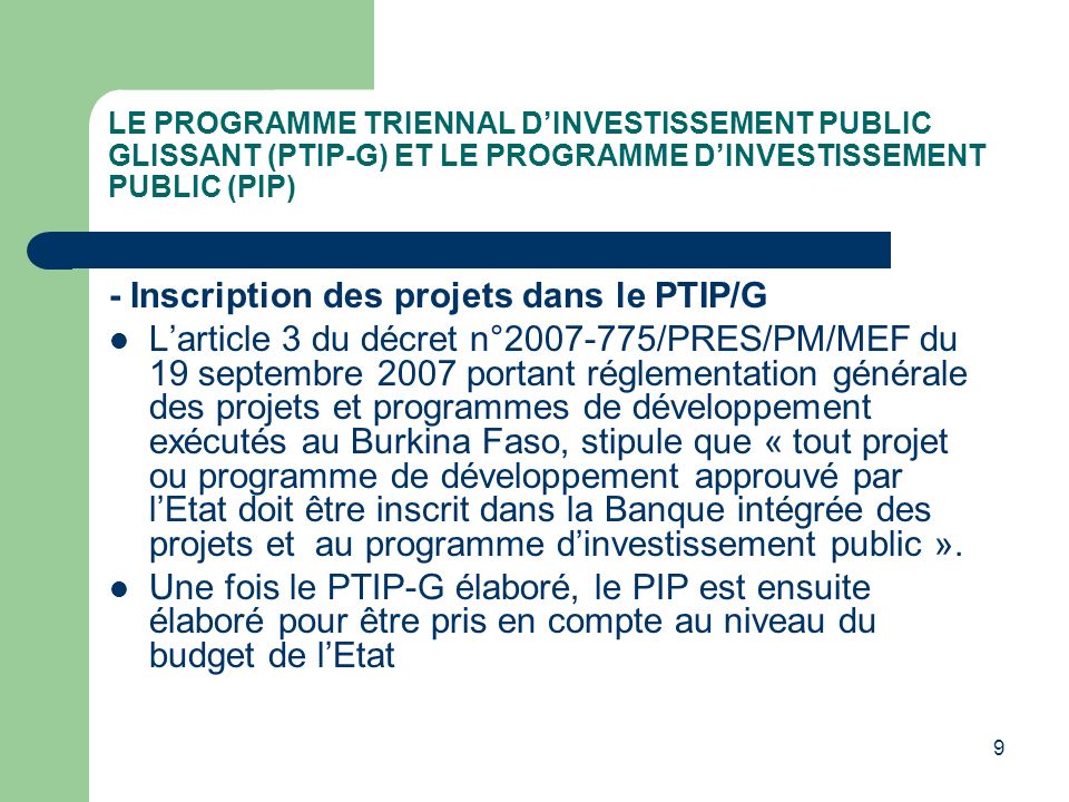 - Inscription des projets dans le PTIP/G
